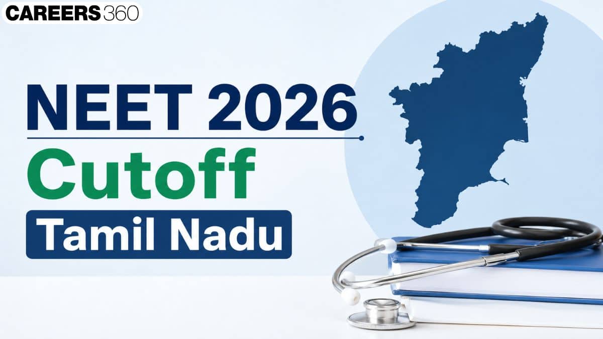 Tamil Nadu NEET Cut off 2026 for MBBS & BDS Government Colleges